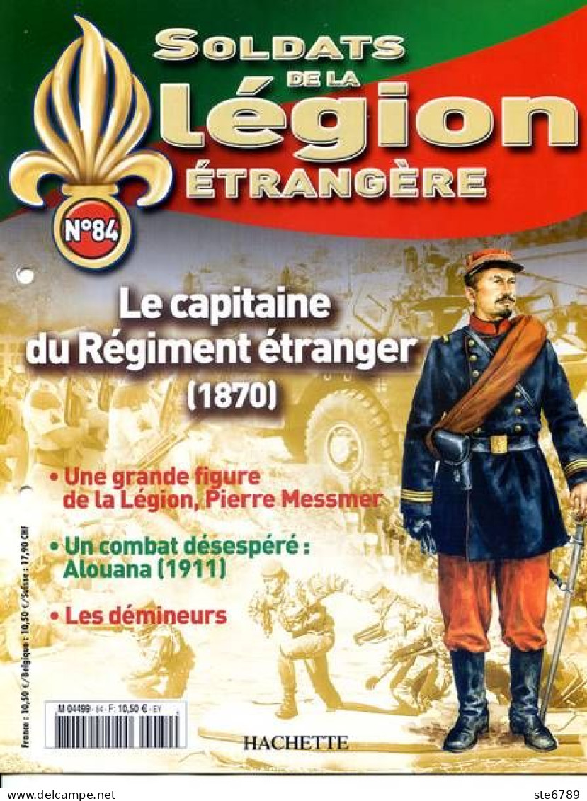 N° 84 Capitaine Regiment Etranger , Pierre Messmer , Alouana , Les Démineurs ,  Soldats Légion étrangère - French