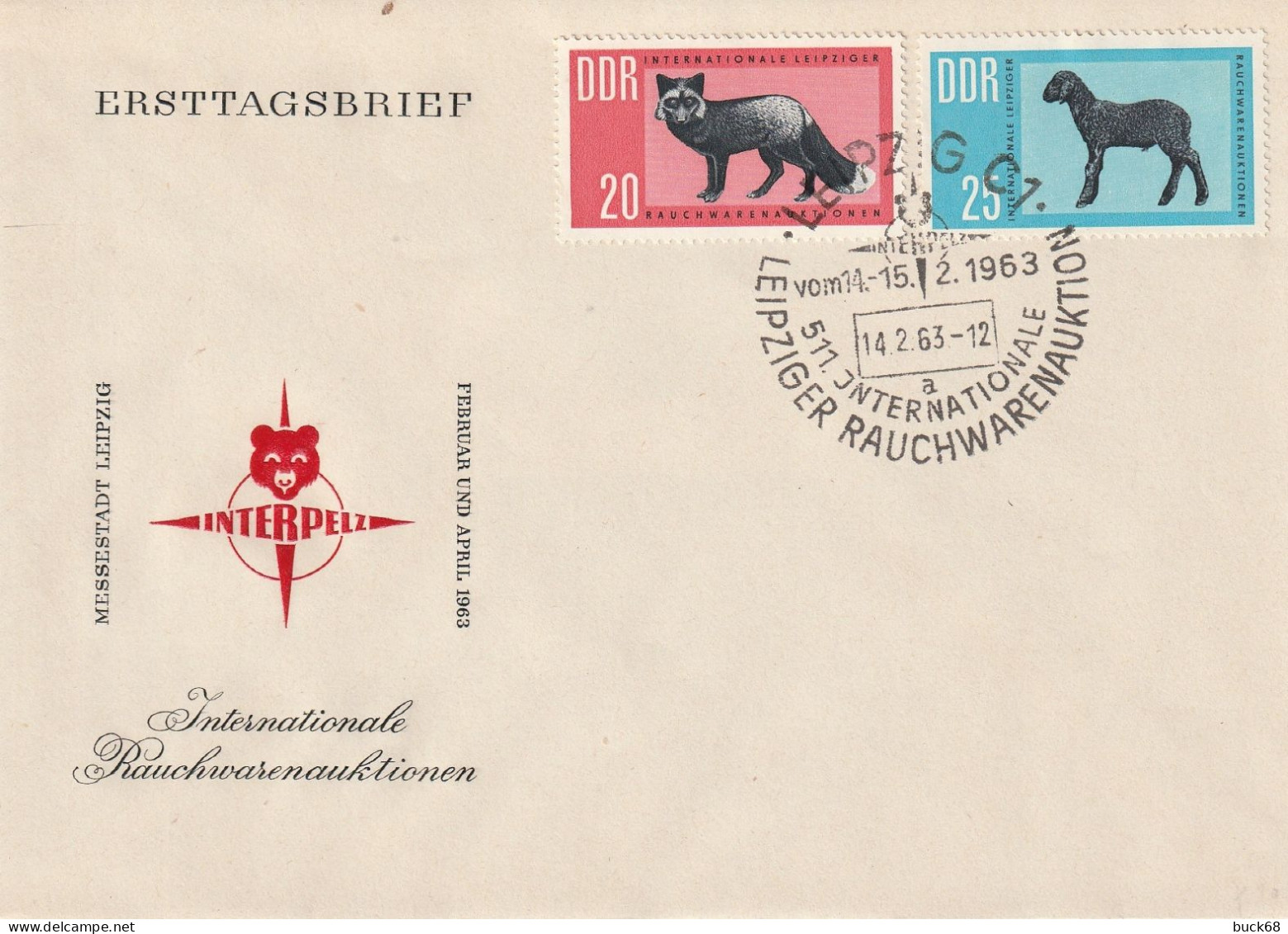 ALLEMAGNE GERMANY RDA DDR  652 653 FDC Ersttagbrief Interpelz Fourrure Leipzig Renard Argenté Mouton Caracul 1963 - 1950-1970