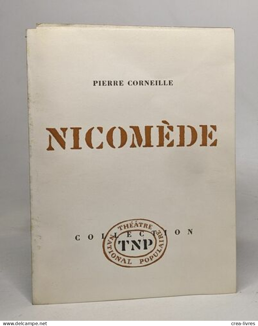 Nicomède - Auteurs Français