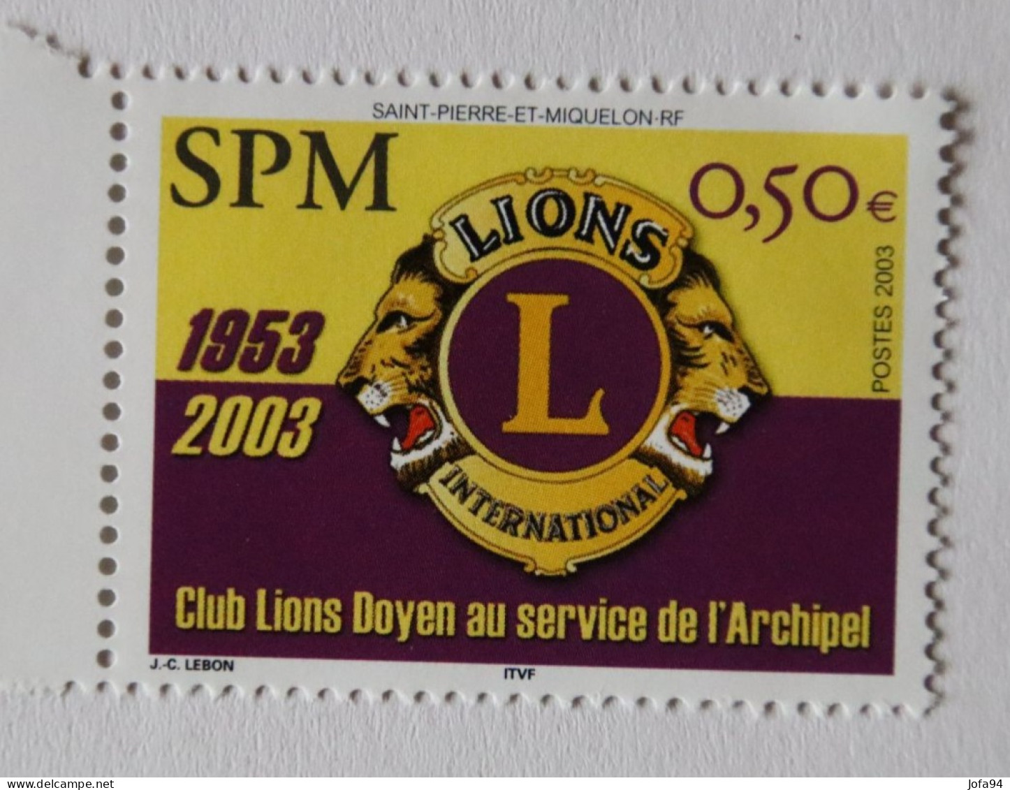 SPM 2003 Anniversaire Du Lion's Club YT 808 Neuf - Ongebruikt