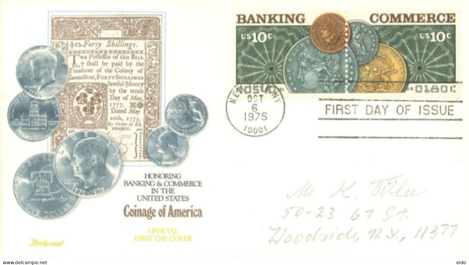 UNITED STATES. - 1975 - FDC STAMPS OF COINAGE 0F AMERICA SENT TO WOODSIDE NEW YORK. - Covers & Documents