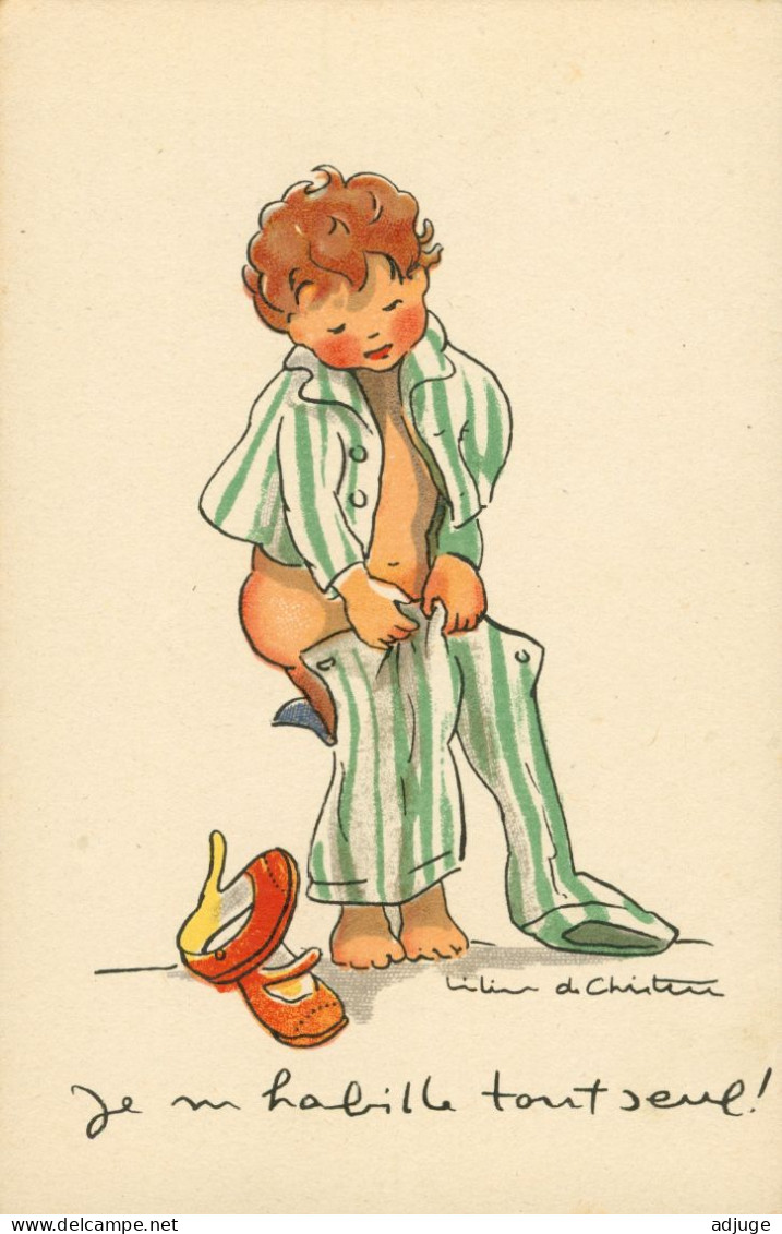 CPA- Illustrateur - LILIAN DE CHRISTEN - Humour Enfants -Garçonnet Pyjama  "Je M'habille Tout Seul!"* Ref 9090 - Right