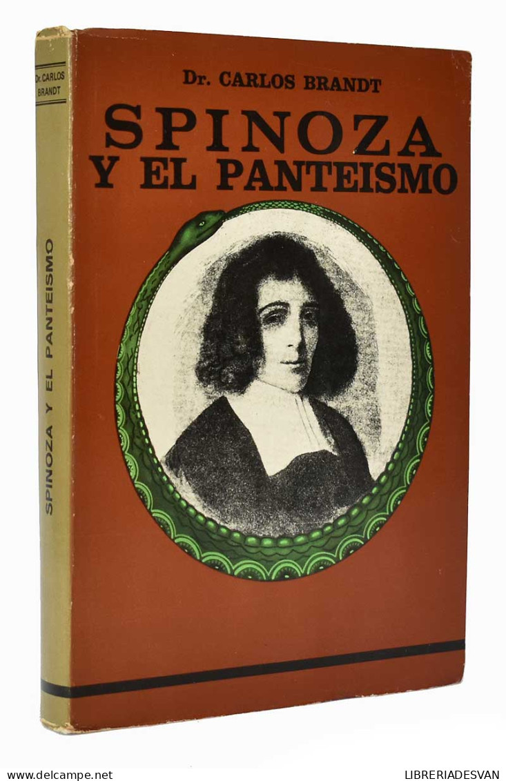 Spinoza Y El Panteísmo - Carlos Brandt - Biografías