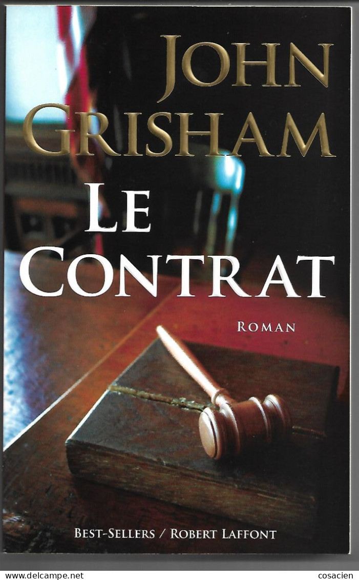 John Grisham Le Contrat Best-sellers/Robert Laffont Roman - Action