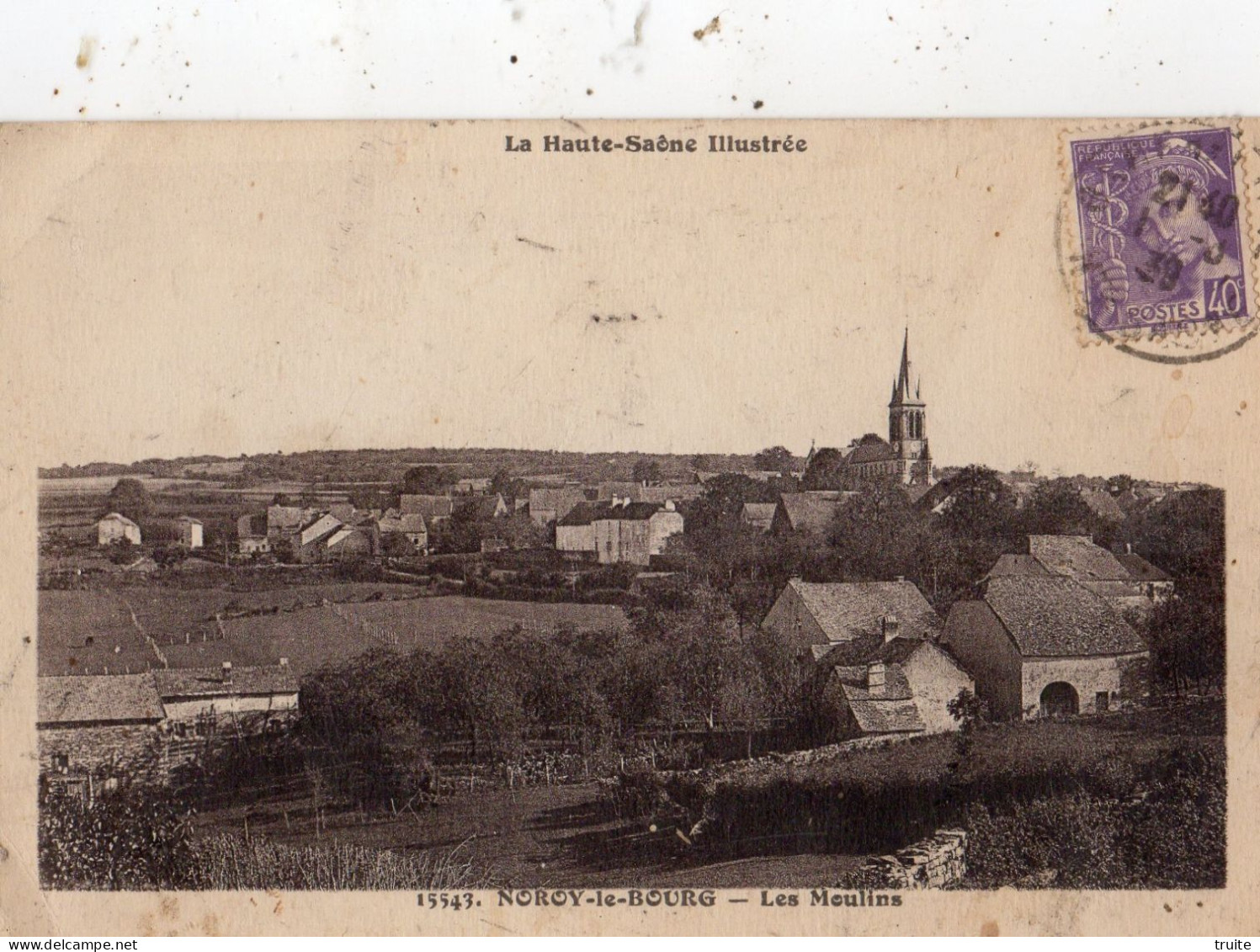 NOROY-LE-BOURG LES MOULINS - Noroy-le-Bourg