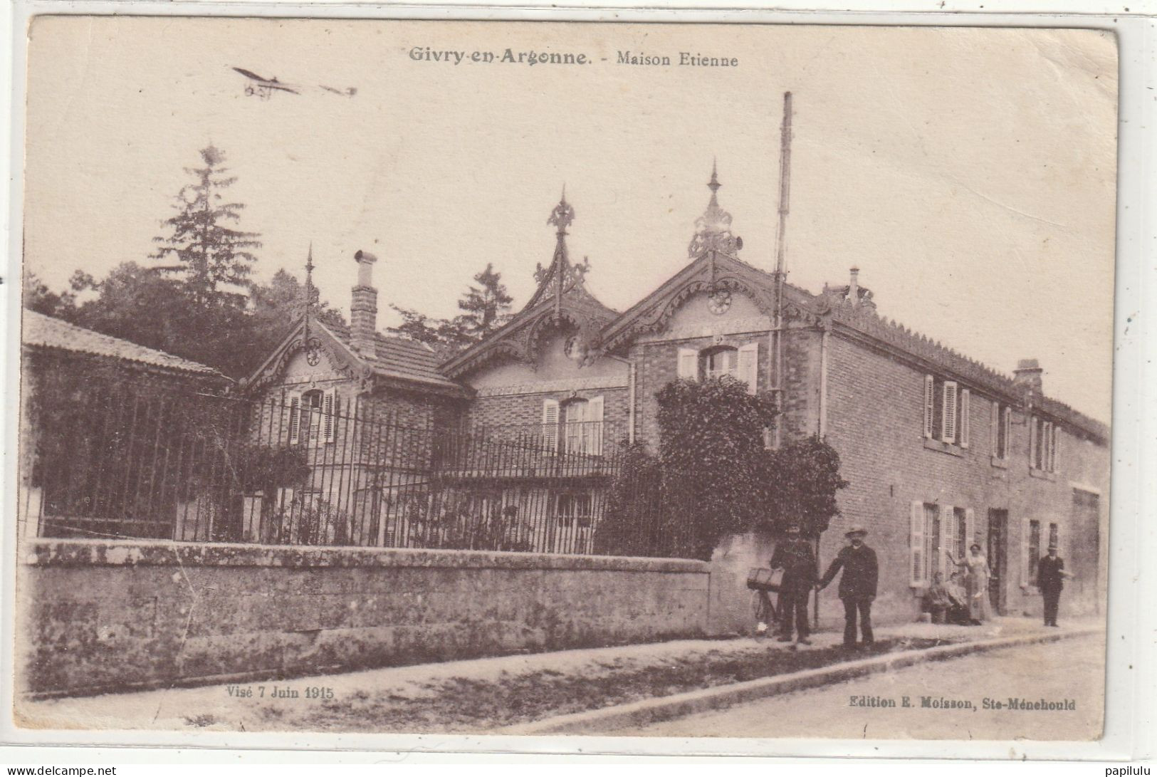 354 DEPT 51 : édit. E Moisson : Givry En Argonne Maison Etienne " Avion Publicitaire " Visé Le 7 Juin 1915 - Givry En Argonne