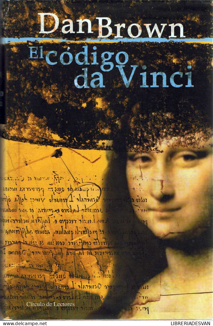 El Código Da Vinci - Dan Brown - Andere & Zonder Classificatie