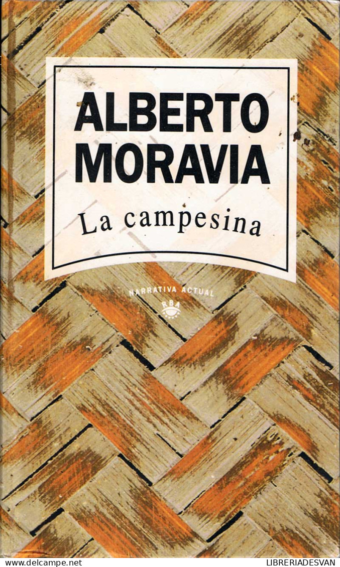 La Campesina - Alberto Moravia - Other & Unclassified