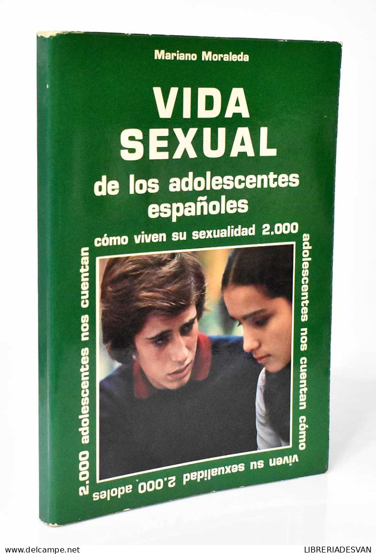 Vida Sexual De Los Adolescentes Españoles - Mariano Moraleda - Philosophie & Psychologie