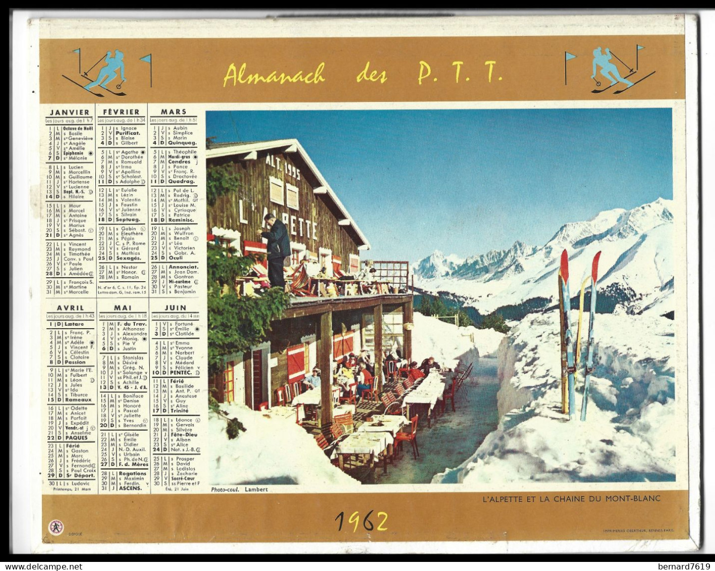 Almanach  Calendrier  P.T.T  - La Poste -1962  - L'alpette Et La Chaine Du Mont Blanc - Paysage De Printemps - Klein Formaat: 1961-70