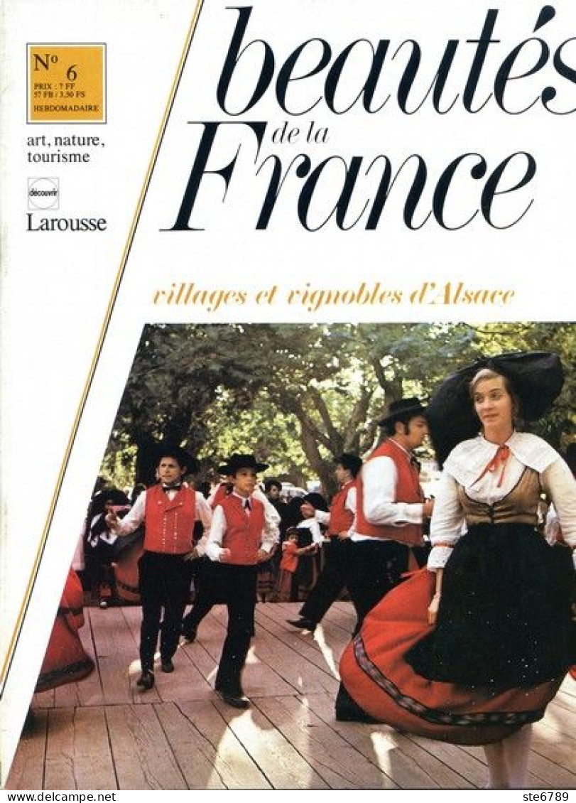 VILLAGES ET VIGNOBLES D'ALSACE   Revue Photos 1980 BEAUTES DE LA FRANCE N° 6 - Geography