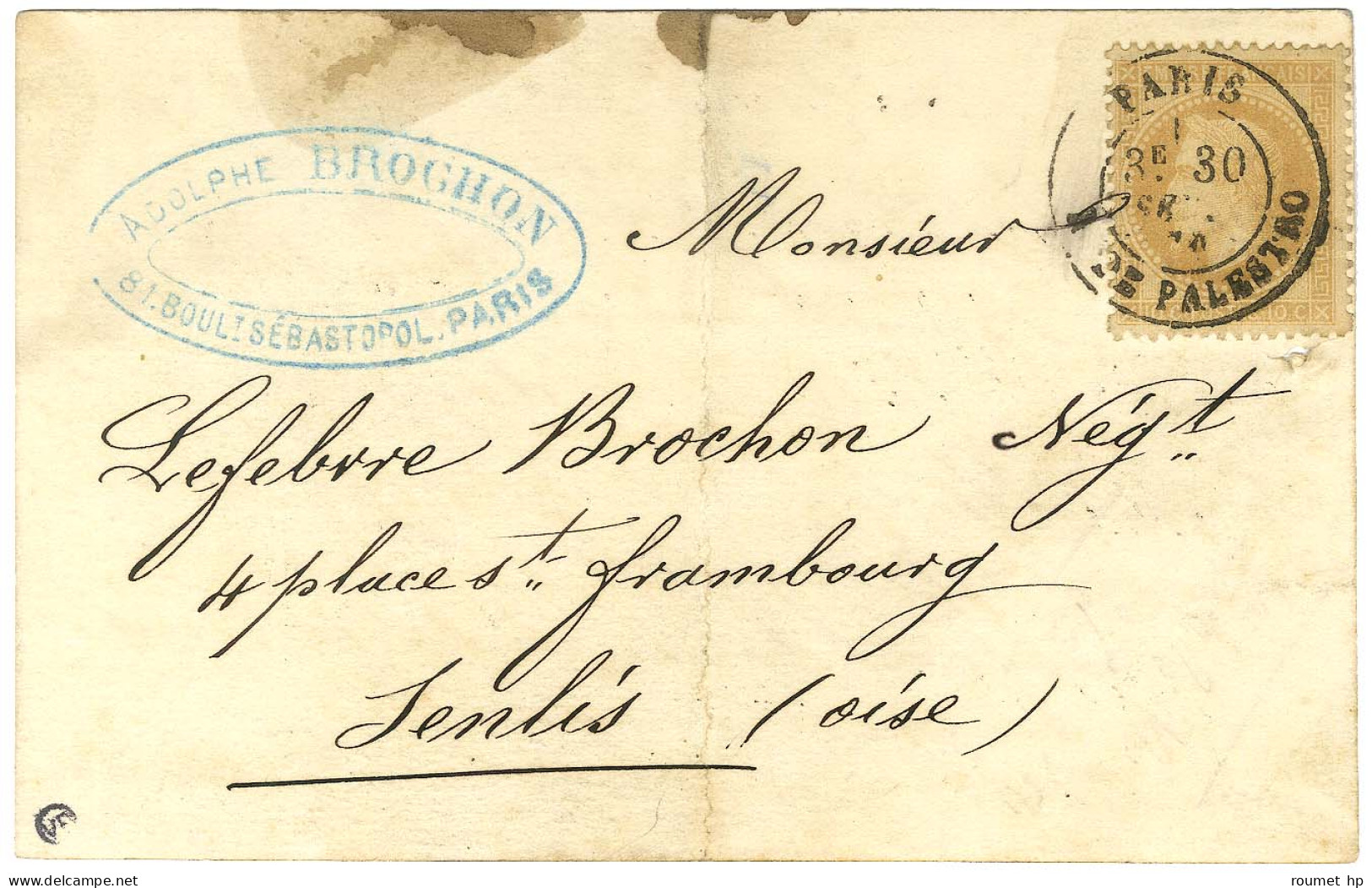 Càd PARIS / R. DE PALESTRO 30 SEPT. 70 / N° 28 Sur Carte Pour Senlis (zone Occupée) Avec Traces D'immersion. Au Verso, R - Krieg 1870