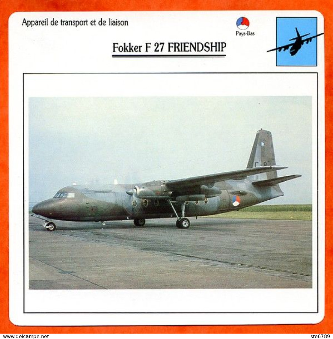 Fiche Aviation FOKKER F 27 FRIENDSHIP / Avion Transport Et Liaison Pays Bas - Vliegtuigen