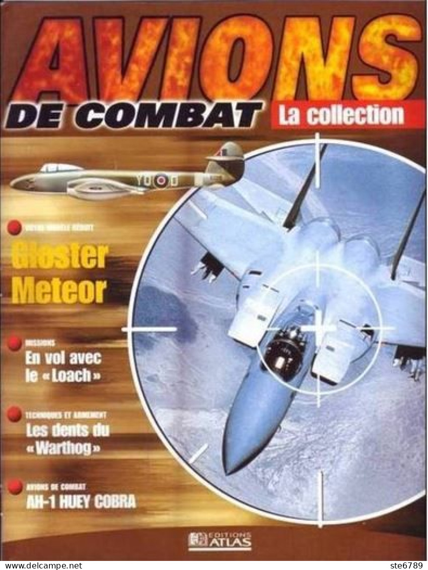 N° 18    GLOSTER METEOR  Airplane La Collection AVIONS DE COMBAT Guerre Militaria - Luftfahrt & Flugwesen