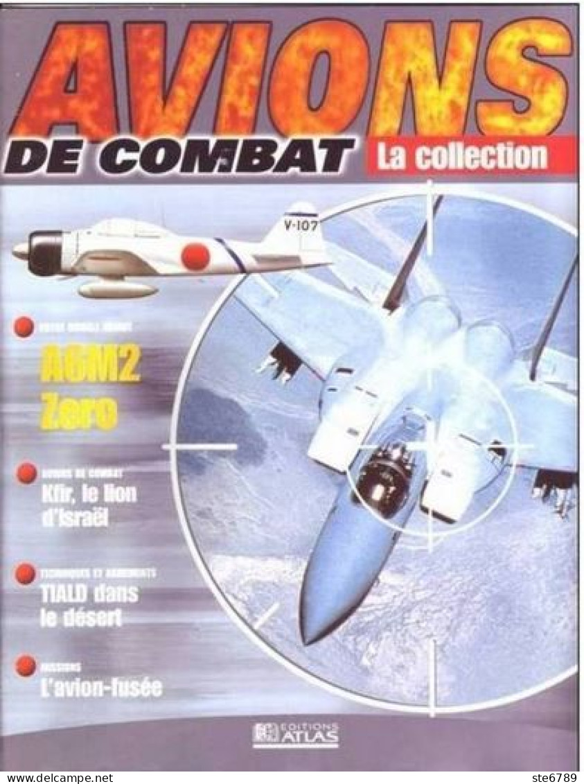 N° 20    A6M2  ZERO  Airplane La Collection AVIONS DE COMBAT Guerre Militaria - Aviation