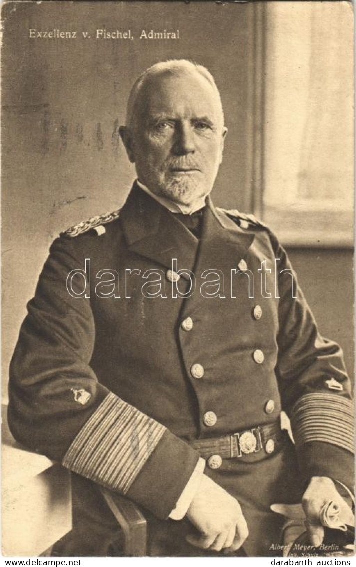 T2/T3 1916 Exzellenz V. Fischel Admiral / WWI German Navy (Kaiserliche Marine), Admiral Fischel (EK) - Unclassified