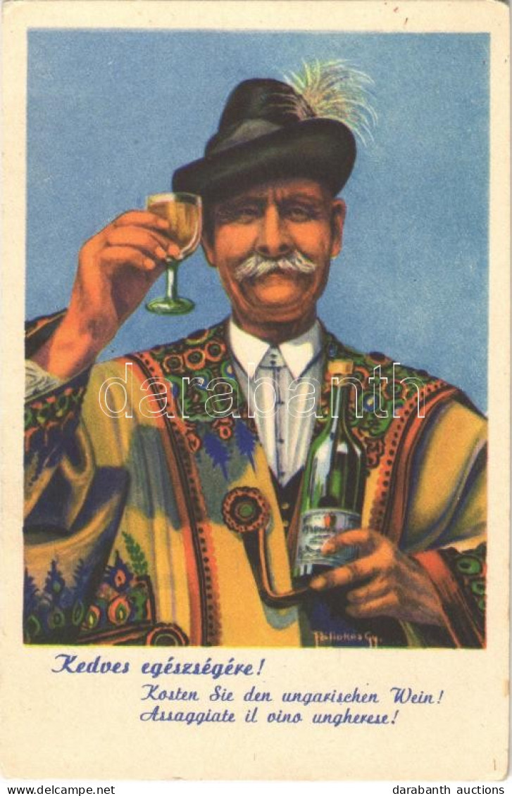 ** T2/T3 Kedves Egészségére! Magyar Bor Reklámlap, Folklór / Hungarian Wine Advertising Propaganda, Folklore S: Pálinkás - Unclassified