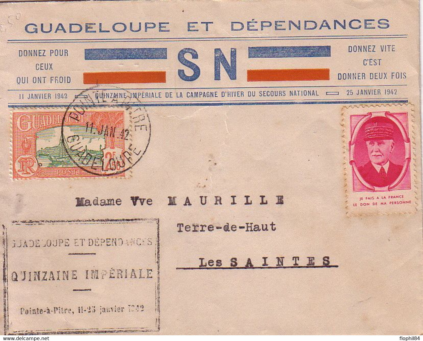 GUADELOUPE - POINTE A PITRE - QUINZAINE IMPERIALE DU 11 AU 25 JANVIER 1942 - AVEC VIGNETTE PETAIN. - Brieven En Documenten