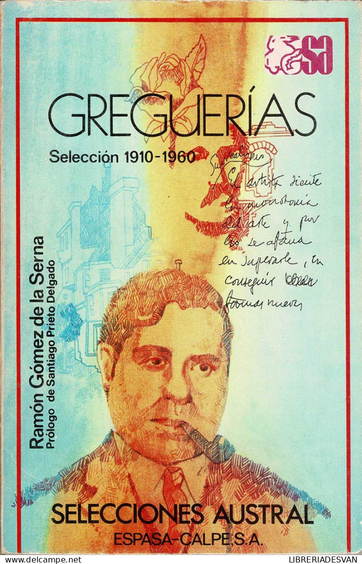 Greguerías. Selección 1910-1960 - Ramón Gómez De La Serna - Filosofie & Psychologie