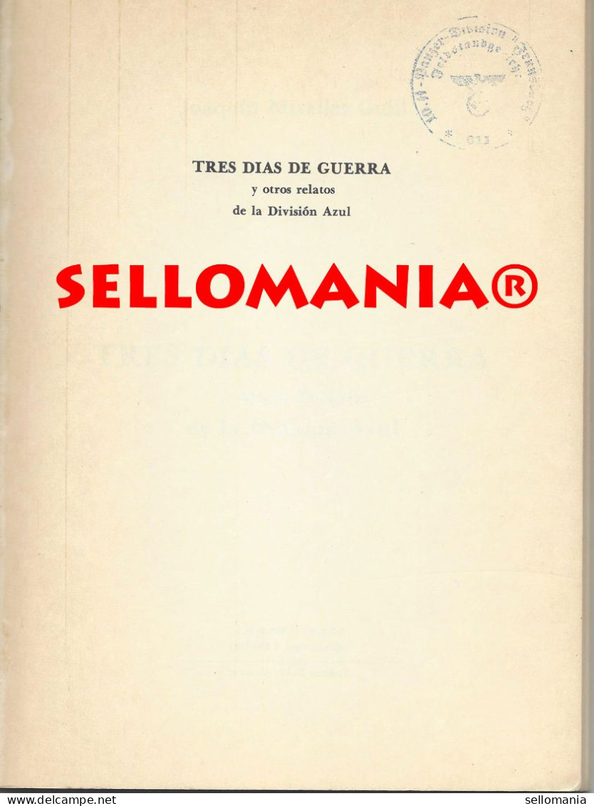TRES DIAS DE GUERRA Y OTROS RELATOS DE LA DIVISION AZUL TC24318 A5C1 - Oorlog 1939-45