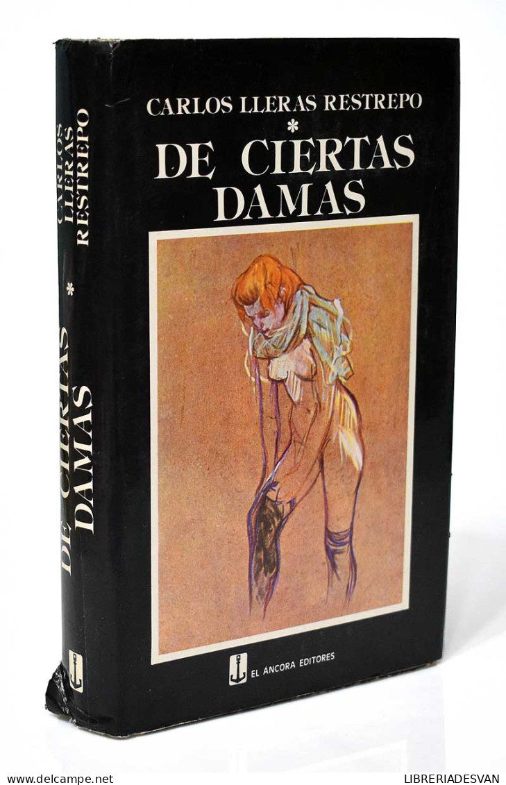 De Ciertas Damas - Carlos Lleras Restrepo - Geschiedenis & Kunst