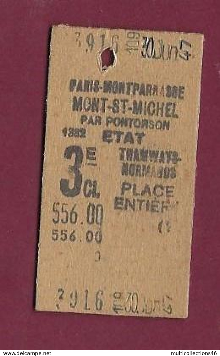 200224 - CHEMIN DE FER TICKET Tramways Normands Paris Montparnasse Mont St Michel Par Pontorson Etat 556.00 3e Cl - Europa