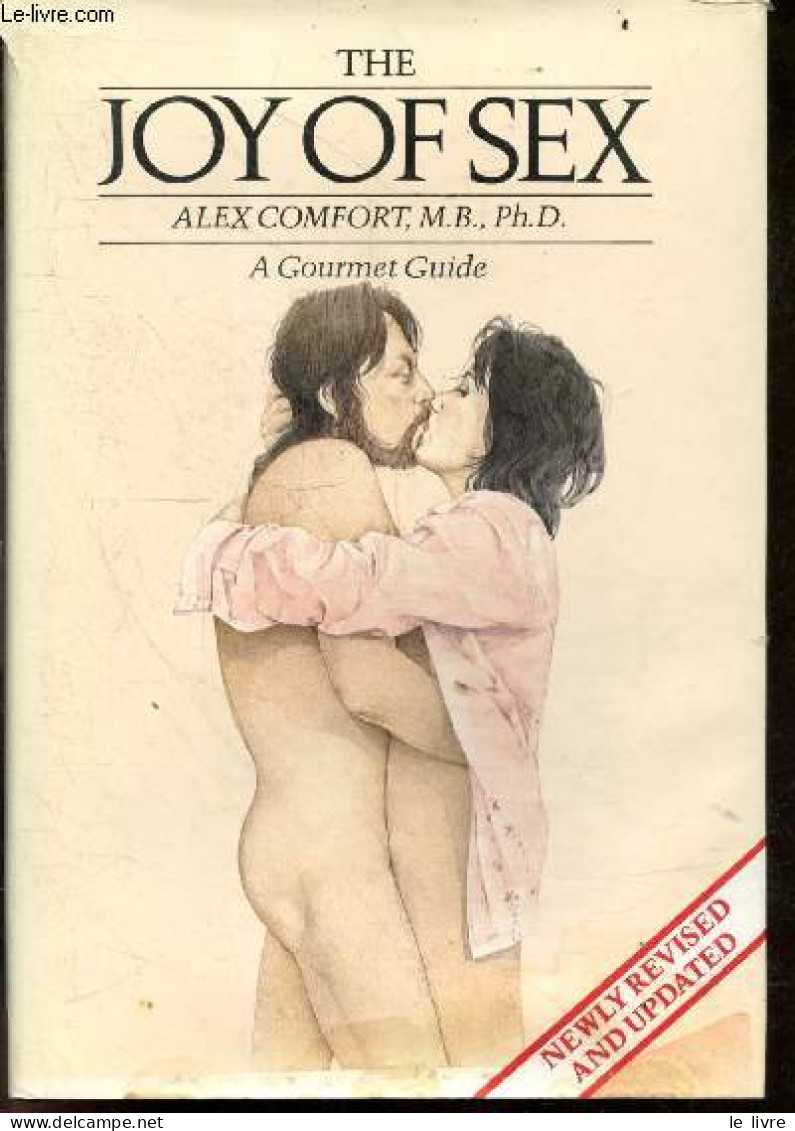 The Joy Of Sex - A Gourmet Guide - COMFORT ALEX- CHARLES RAYMOND- FOSS CHRISTOPHER - 1987 - Linguistique