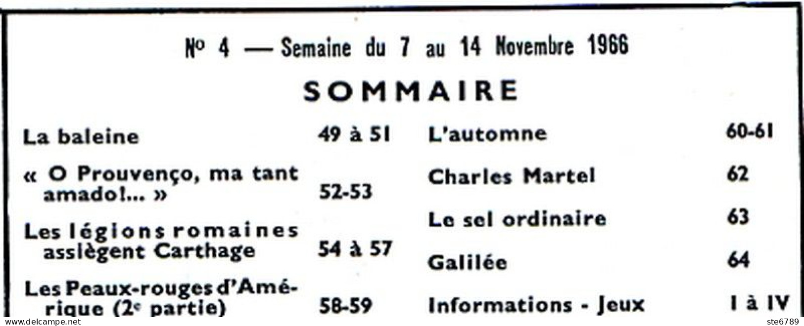 Tout L'univers 1966 N° 4  La Baleine , La Provence , Légions Romaines Carthage , Charles Martel , Sel , Galilée - Allgemeine Literatur