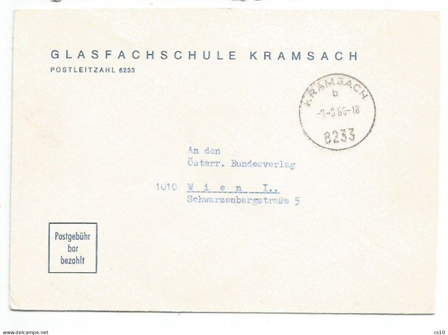 Austria "Postgebhur Bar Bezahlt"  Cover From Glasfachschule In Kramsbach 9sep1966 X Wien - Buste