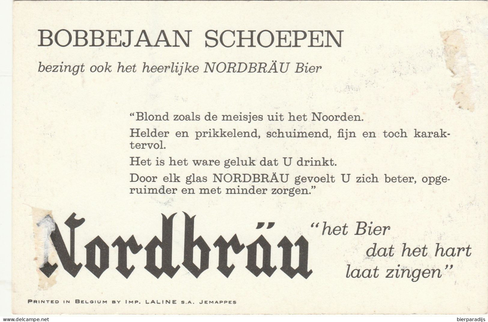 Bobbejaan Schoepen -- Was  In Geplakt  -  - Nordbrau - Autogramme