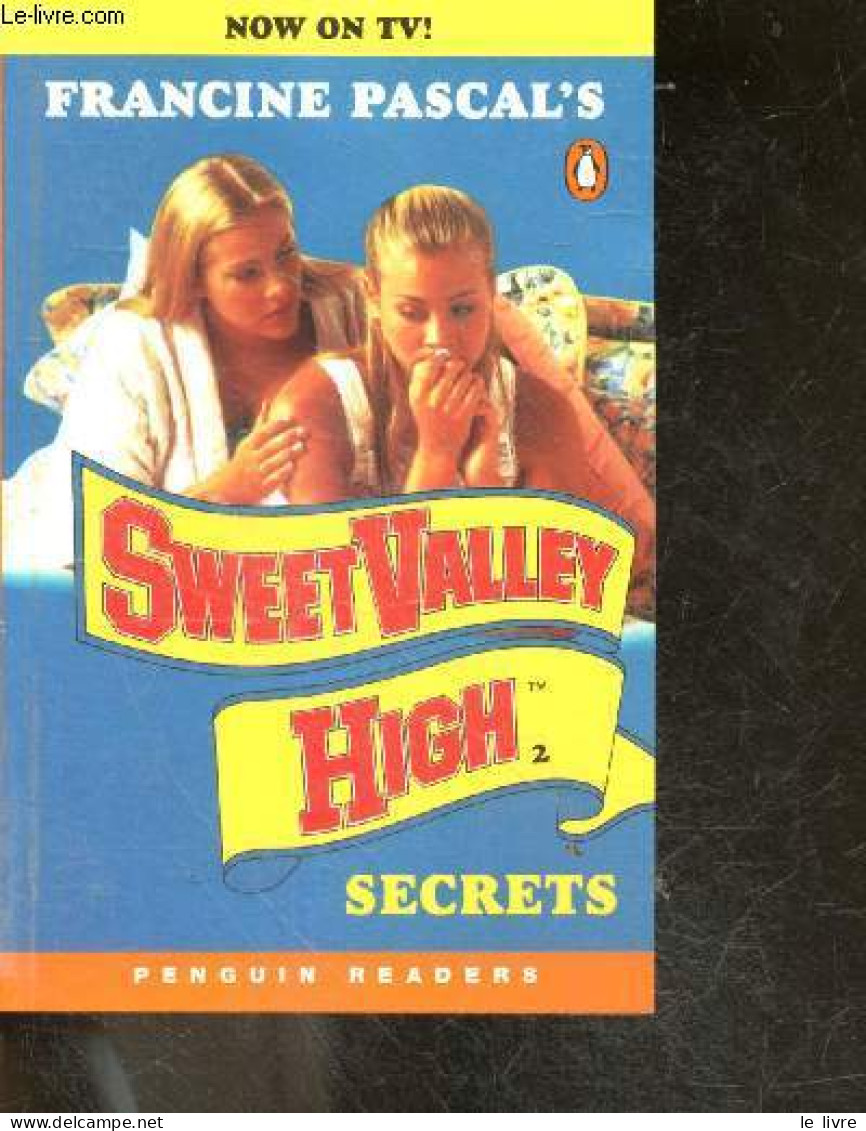 Sweet Valley High 2 : Secrets - Level 2 - Now On TV - Kate William- Francine Pascal- Banres Annette - 1999 - Language Study