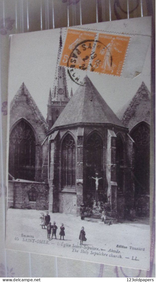 62 SAINT OMER EGLISE SAINT SEPULCRE  1924 - Saint Omer