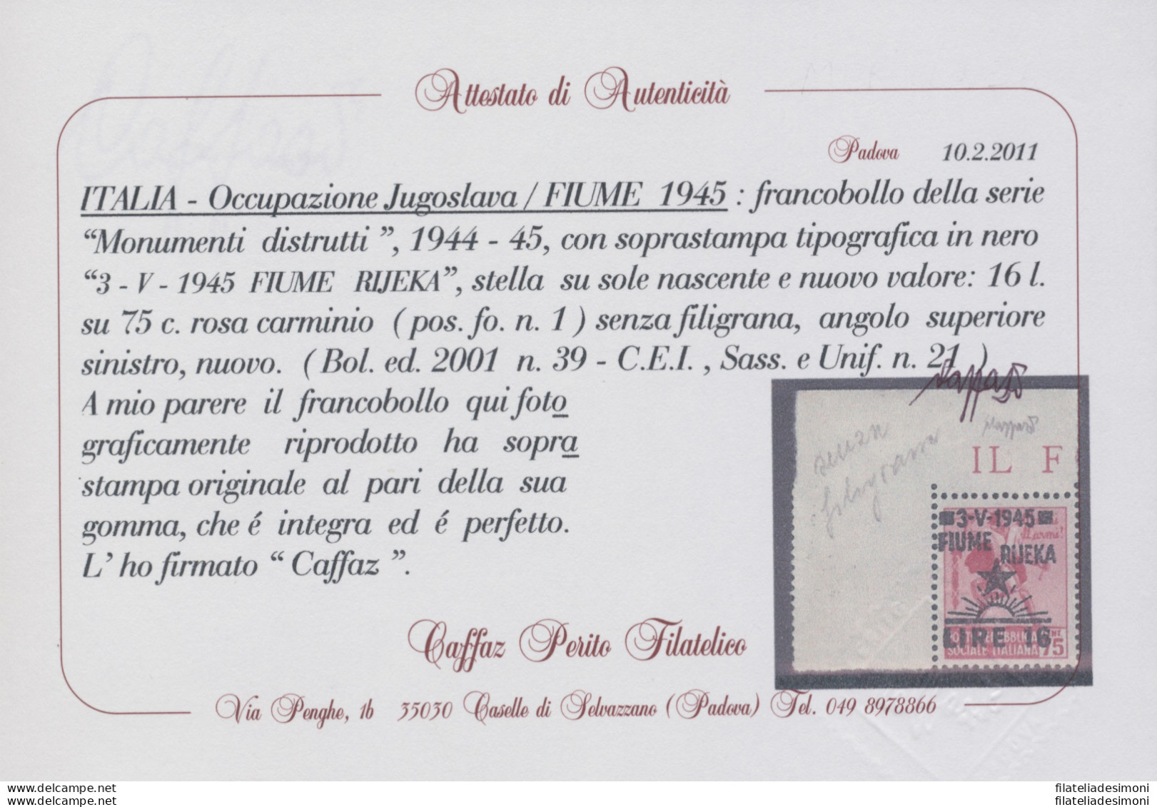 1945 Fiume, Occupazione Jugoslava, 16 Lire Su 75 Cent Rosa Carminio, Senza Filigrana Certificato Caffaz, MNH** Angolo Fo - Autres & Non Classés