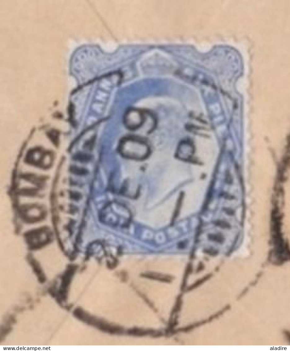 1909 - K E II - Cover From Bombay To Ispahan Via Bushire, Bouchir Persia Iran فارسی - King Edward VII Stamp 2 1/ 2 Annas - 1902-11 Koning Edward VII