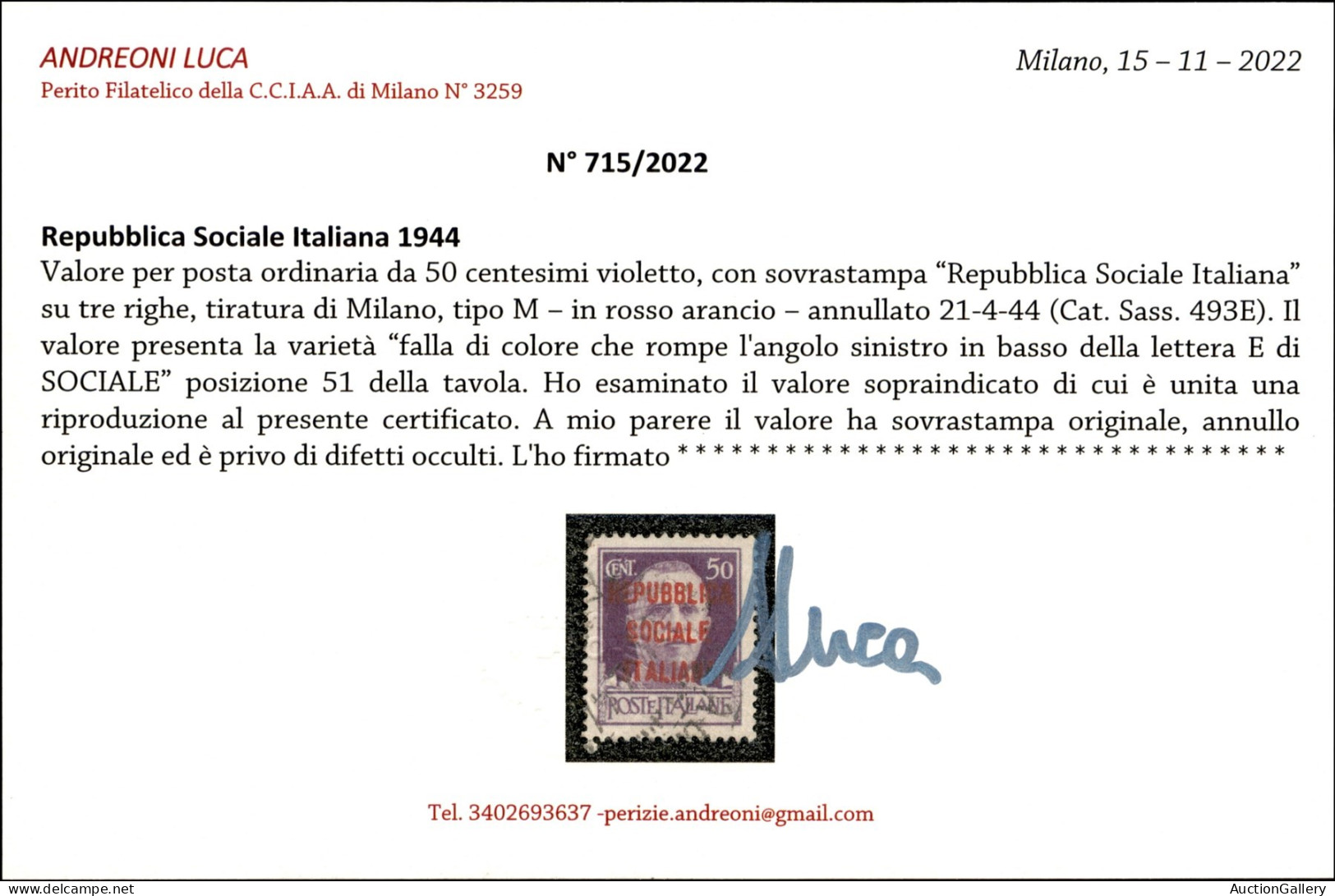 RSI - Provvisori - Milano - 1944 - 50 Cent Rosso Arancio (493E) - Tiratura Di Milano (posiz. 51) - Cert. Andreoni - Autres & Non Classés