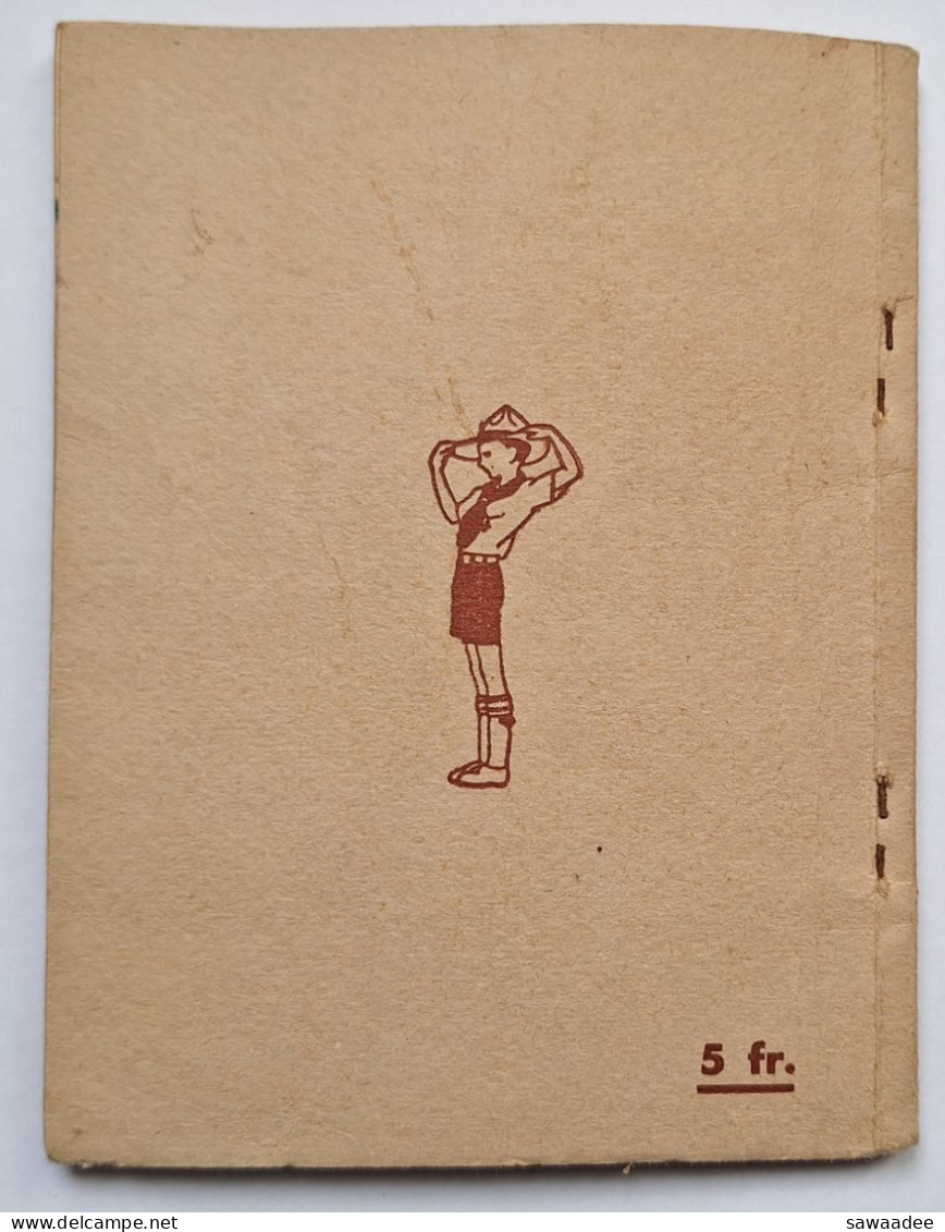 SCOUTISME - FRANCE - LIVRET - 1937 - POUR ENTRER DANS LE JEU - LA HUTTE - LES SCOUTS DE FRANCE - 128 PAGES - Scoutisme