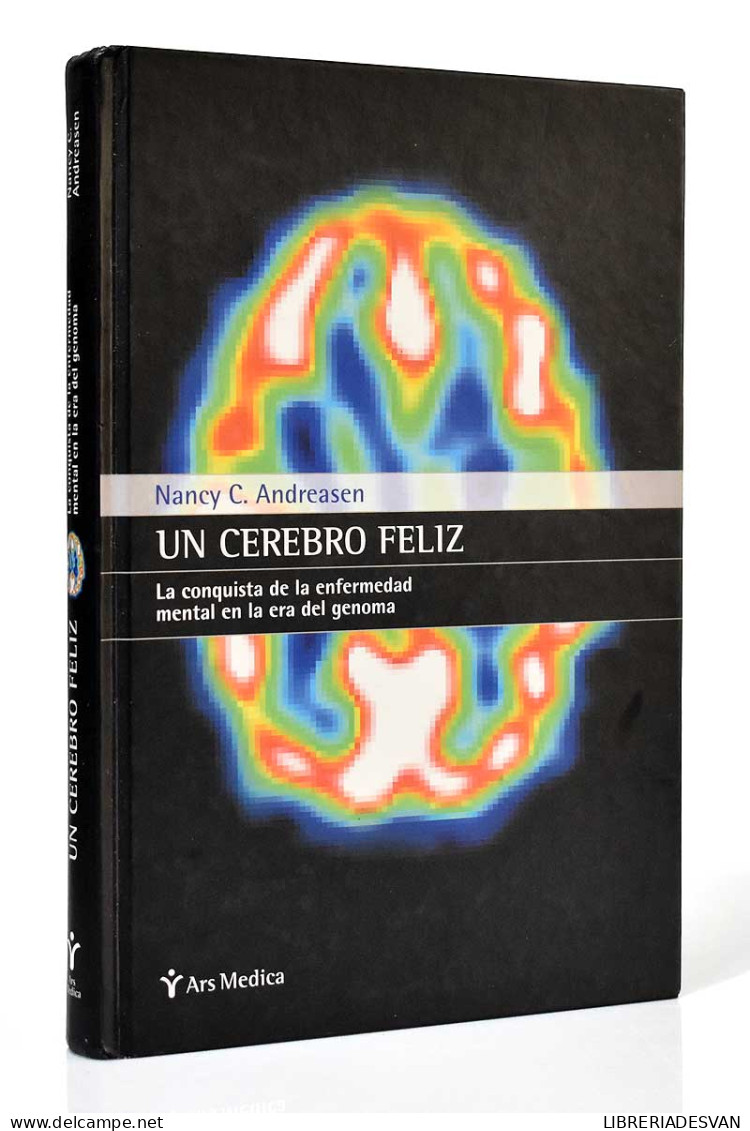 Un Cerebro Feliz - Nancy C. Andreasen - Santé Et Beauté