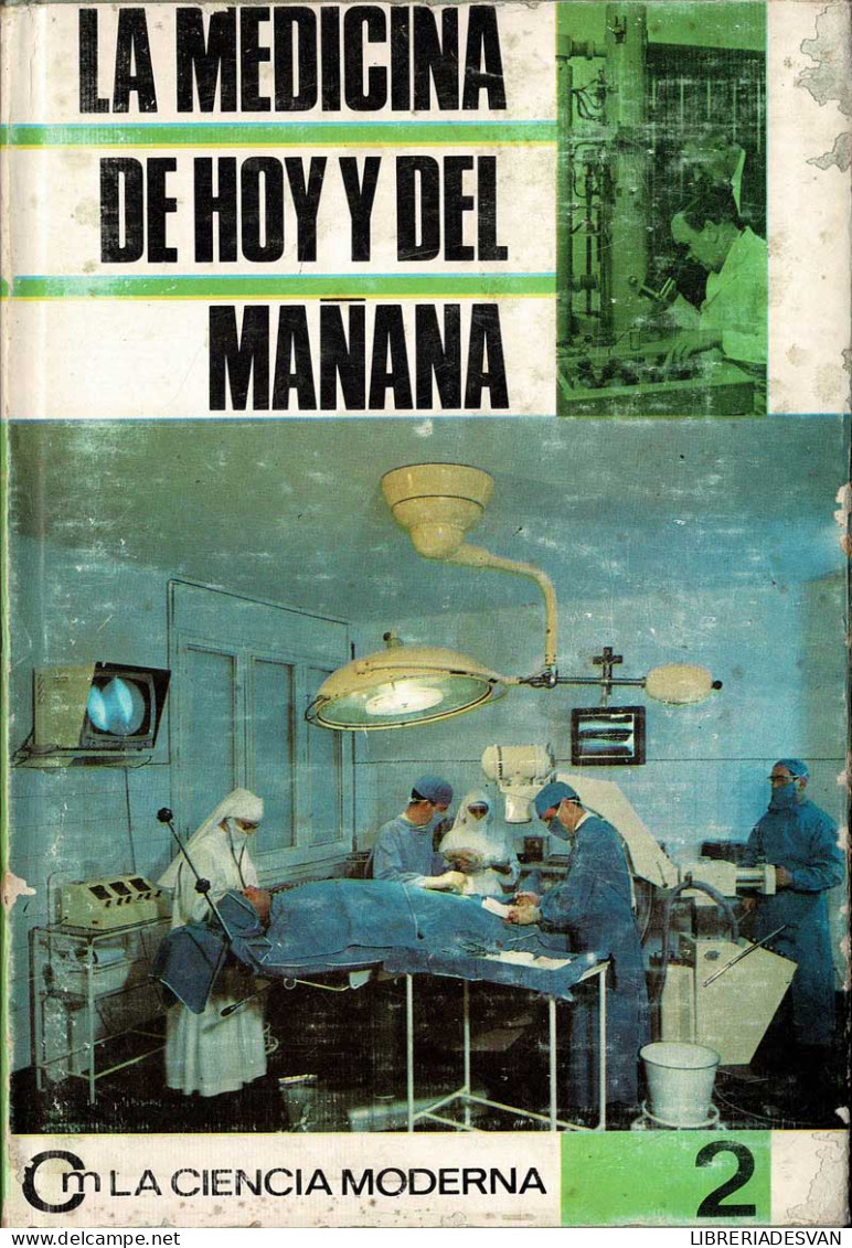 La Medicina De Hoy Y Del Mañana - Margaret O. Hyde - Gezondheid En Schoonheid