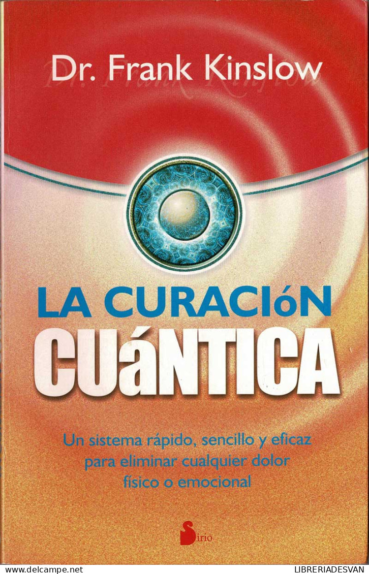 La Curación Cuántica - Frank Kinslow - Gezondheid En Schoonheid