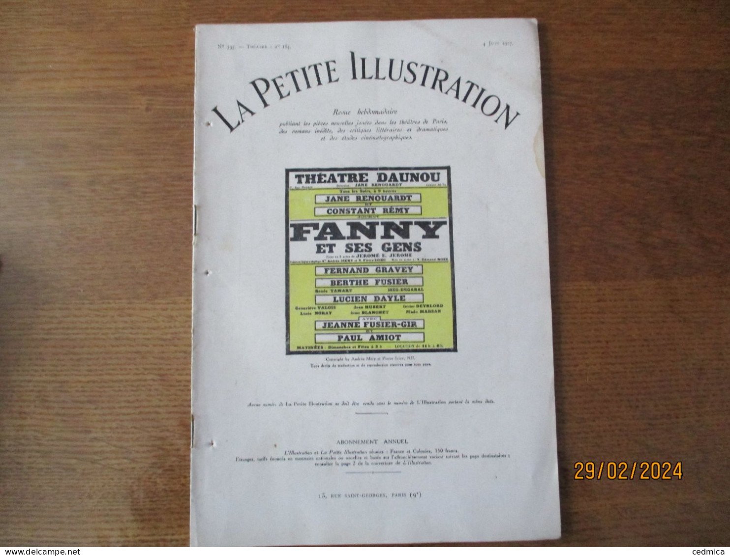 LA PETITE ILLUSTRATION  THEATRE DAUNOU FANNY ET SES GENS 4 JUIN 1927 - Auteurs Français