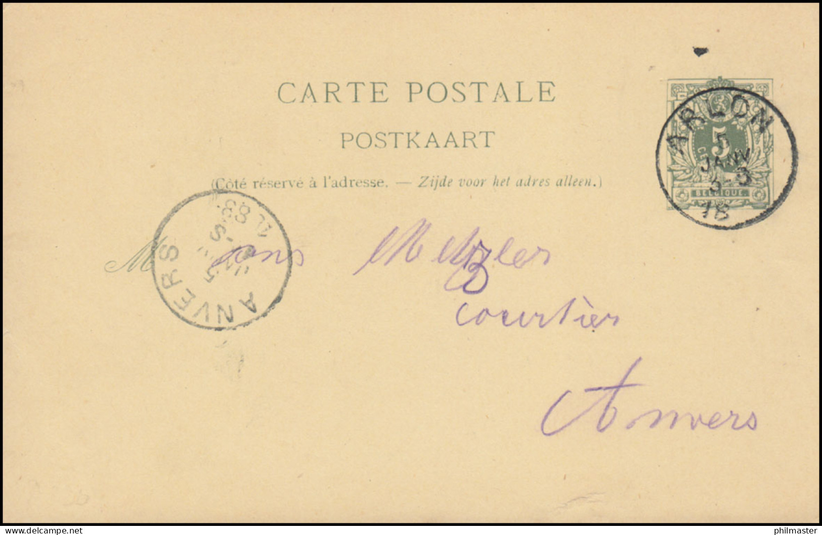 Belgien Postkarte P 22I Ziffer Aus ARLON 5.1.1888 Nach ANVERS 5.1.88 - Sonstige & Ohne Zuordnung