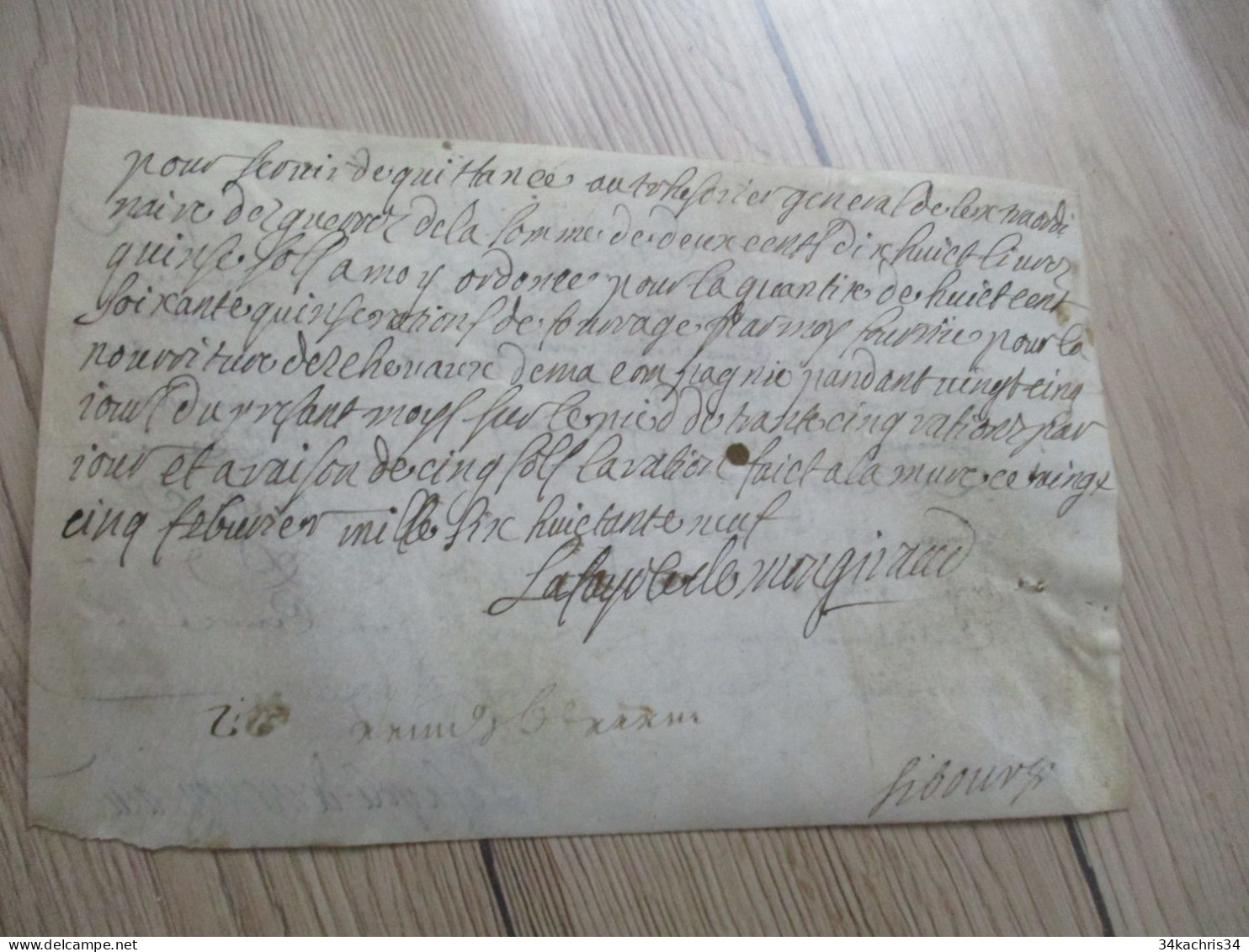 1689 Pièce Signée Recto Verso Libourne La Faye De MONGIRAUD Quittance Rente De Guerre - Politiek & Militair