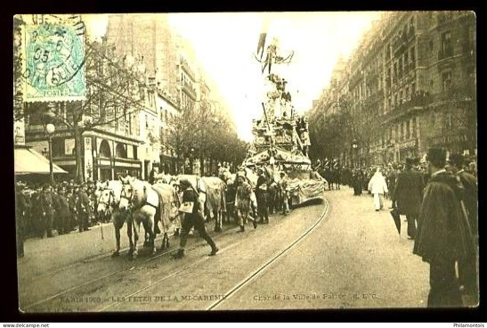 PARIS 1905 - Fêtes De La Mi-Carème - Char De La Ville De PARIS - (Beau Plan Très Animé Avec Attelage Chevaux) - Karneval - Fasching