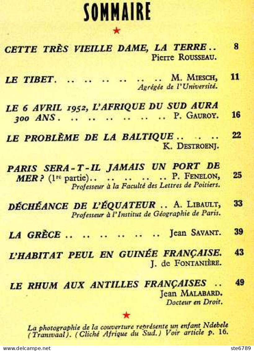 GEOGRAPHIA N° 6 1952 Tibet , Afrique Du Sud , Baltique , Paris , Equateur , Grèce , Guinée Francaise , Le Rhum - Aardrijkskunde