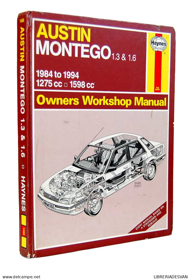 Austin Montego. 1984-1994. Owners Workshop Manual - John S. Mead - Practical