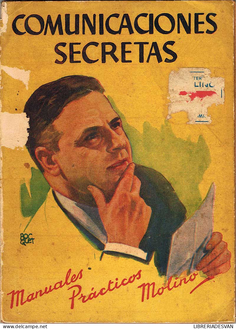 Comunicaciones Secretas - Jacinto Ventura Pagés - Pratique