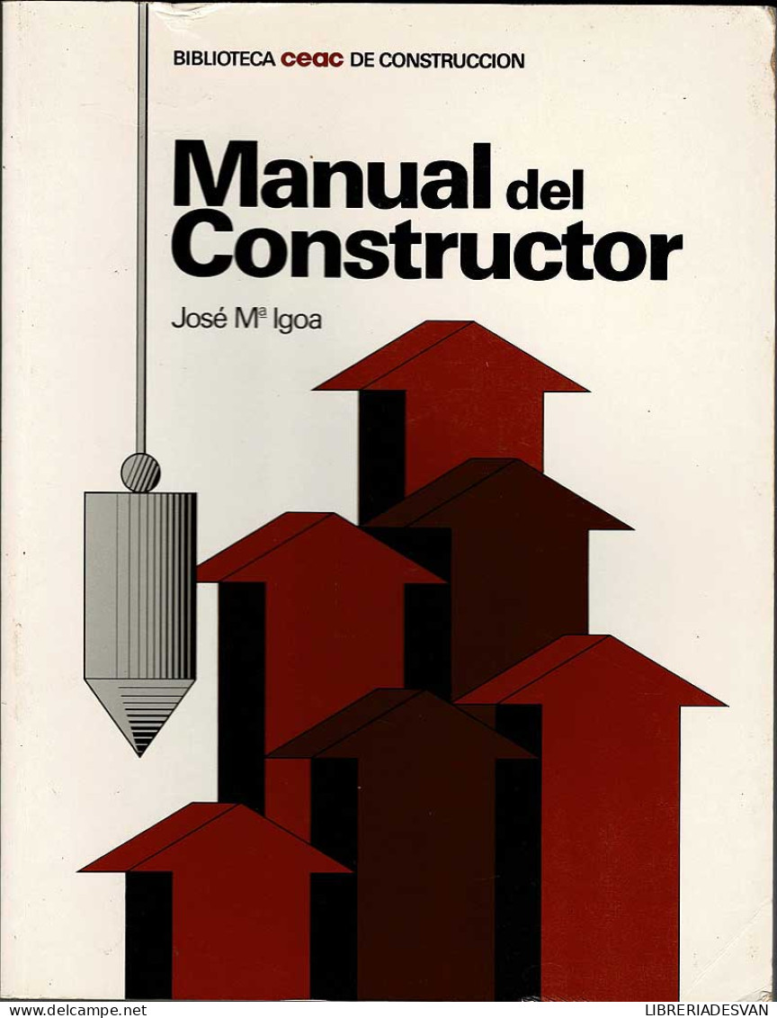 Manual Del Constructor - José Mª Igoa - Lifestyle