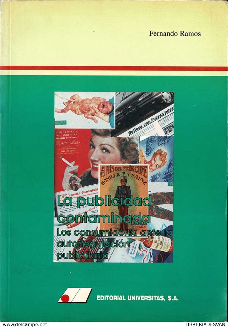 La Publicidad Contaminada. Los Consumidores Ante La Autorregulación Publicitaria - Fernando Ramos - Practical