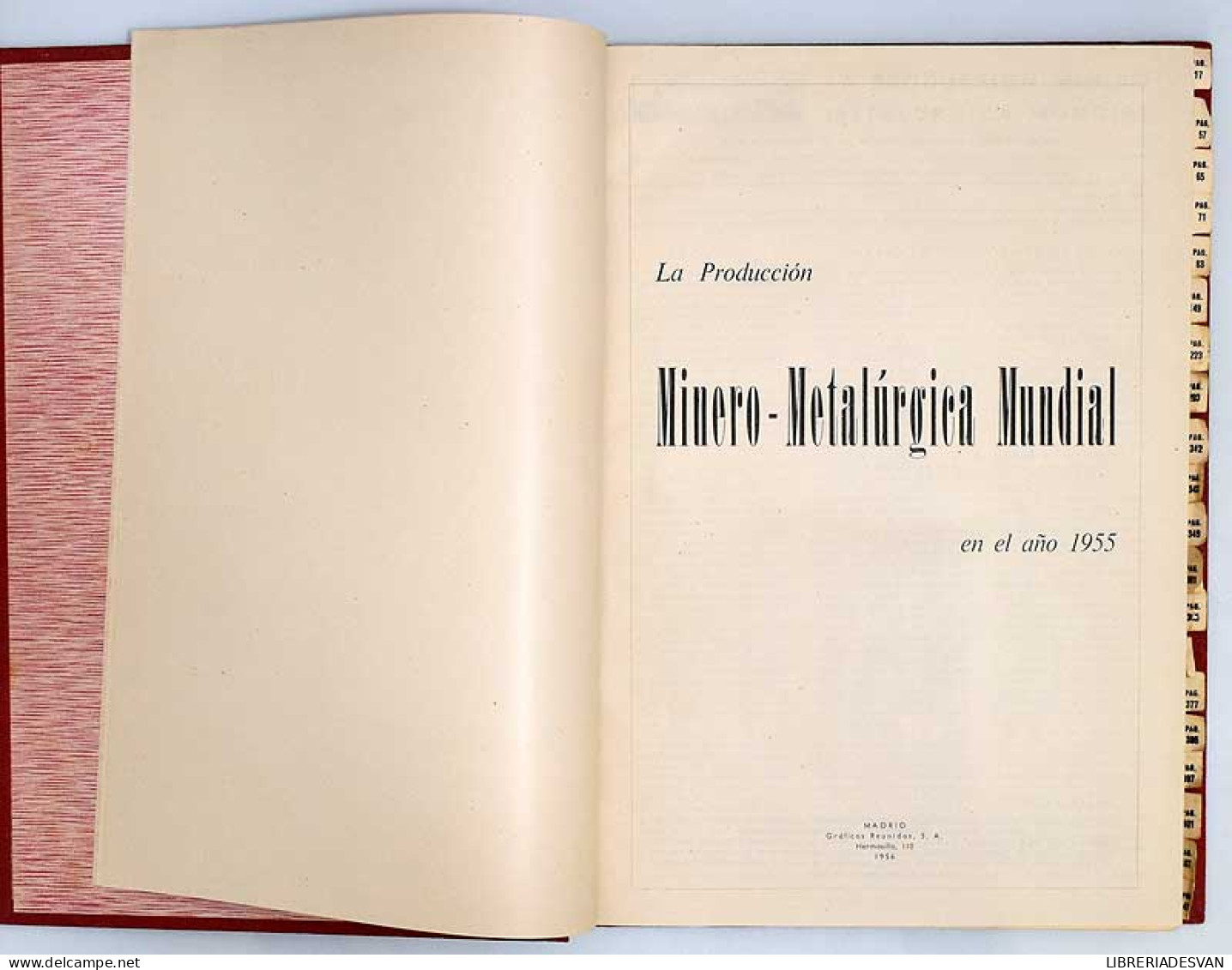 La Producción Minero-metalúrgica Mundial En El Año 1955 - Pratique