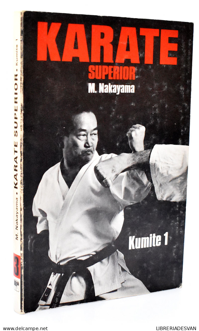 Karate Superior. Kumite 1 - M. Nakayama - Sonstige & Ohne Zuordnung